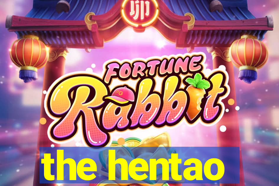 the hentao